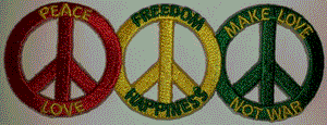 PEACE & LOVE FREEDOM HAPPINESS NOT WAR MAKE LOVE CREST EMBLEM PATCH