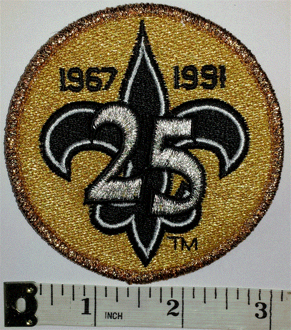 1 NEW ORLEANS SAINTS 25TH ANNIVERSARY 1967-1991 NFL FOOTBALL JERSEY PATCH