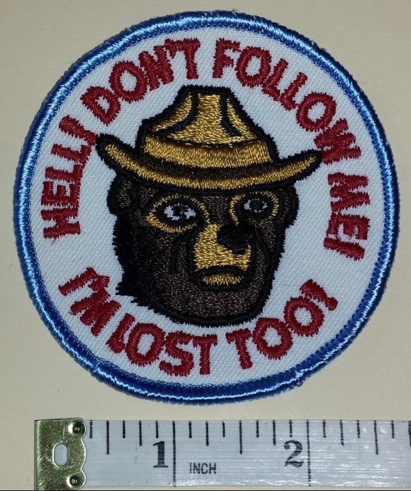 1 VINTAGE SMOKEY THE BEAR FIRE FIGHTING FOREST DON'T FOLLOW ME CREST PATCH